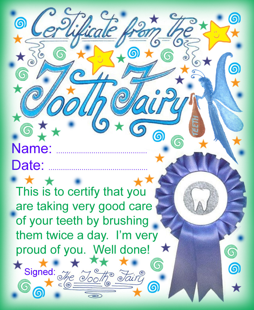 Printable certificate from the Tooth Fairy for a child who has been brushing twice a day.