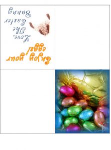 Four fold card from the Easter Bunny saying hope you enjoy your eggs