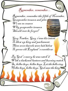 Traditional rhyme for Guy Fawkes Night, Remember, Remember!