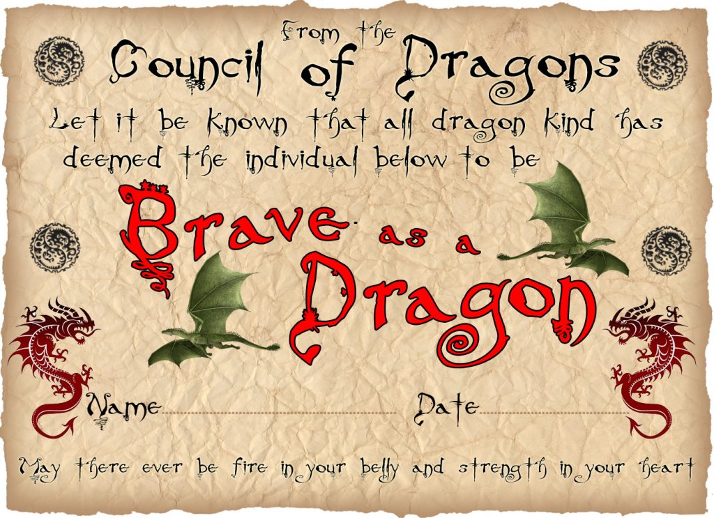 Printable children's certificate saying you've been as brave as a dragon.