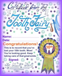 Tooth Fairy certificate to print for a child who has lost his or her 10th tooth.