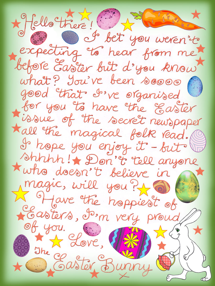 This is a handwritten note from the Easter Bunny which has been written to go with out fairy newspaper, The Midnight Messenger. The idea is that you print out both before Easter.