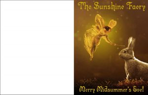 A printable card to say merry midsummer's eve, picturing the Sunshine Faery