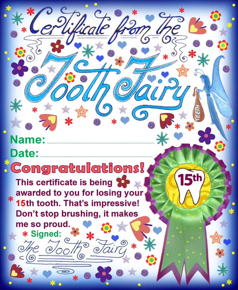 Printable Tooth Fairy certificate for a child who has lost their 15th tooth