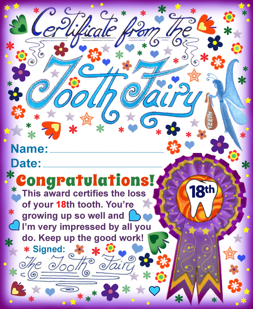 A printable Tooth Fairy certificate for a child who has lost their 18th tooth.
