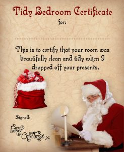Certificate from Father Christmas to say well done for having a tidy bedroom, he noticed it when he dropped off the presents