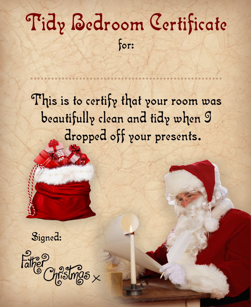 Certificate from Father Christmas to say well done for having a tidy bedroom, he noticed it when he dropped off the presents