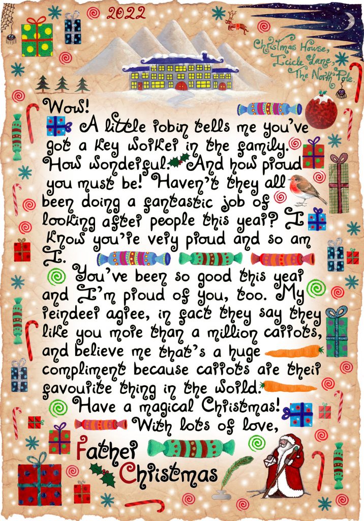 This letter from Father Christmas is specially written for any child who has a key worker in the family. It's meant to spread a little bit of magic in 2020. It can be read any time - on Christmas Day or before,