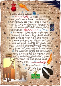 A letter to read on Christmas Morning, written by Rudolf the Reindeer, saying thank you for being asleep when he and the other reindeer came round on Christmas Eve